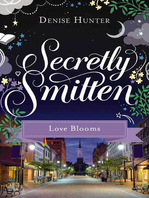 Title details for Love Blooms by Denise Hunter - Available